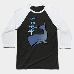 Save the whale Baseball T-Shirt